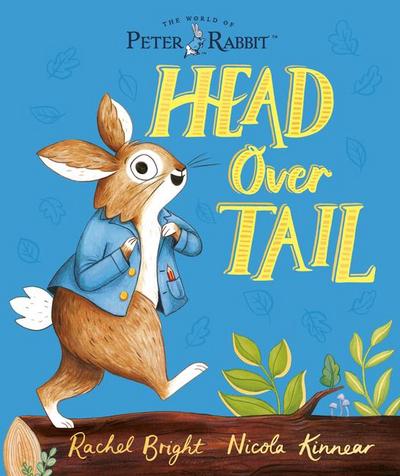 The World of Peter Rabbit: Head Over Tail