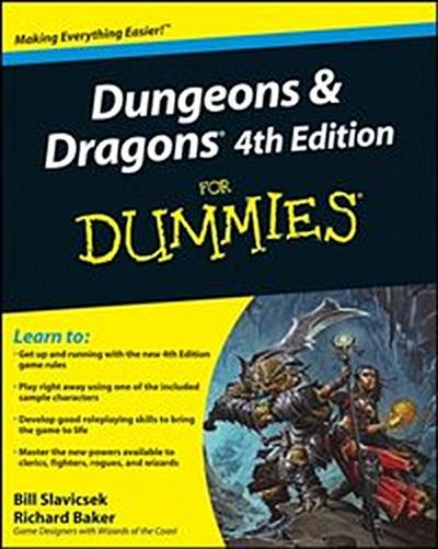 Dungeons and Dragons 4th Edition For Dummies, 2nd Edition
