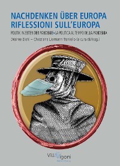 NACHDENKEN ÜBER EUROPA | RIFLESSIONI SULL’EUROPA