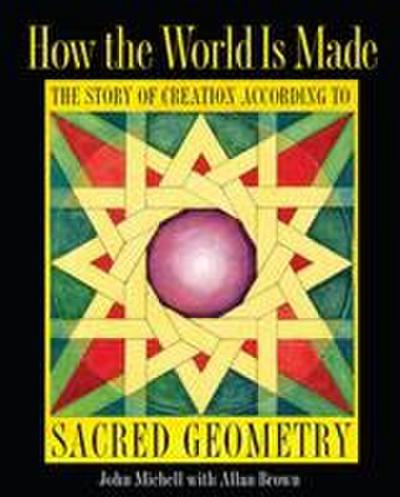 How the World Is Made