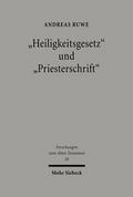 ’Heiligkeitsgesetz’ und ’Priesterschrift’