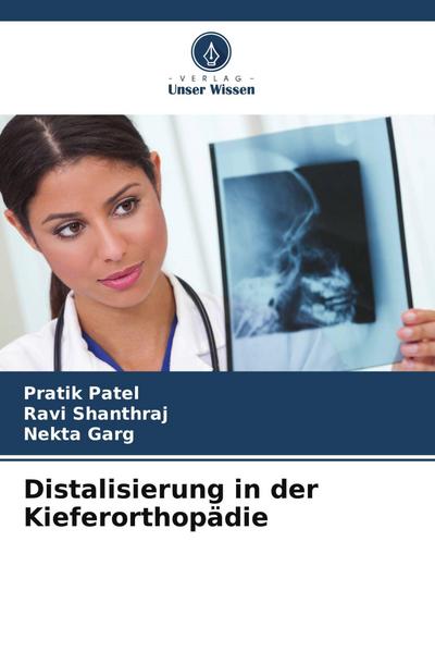 Distalisierung in der Kieferorthopädie