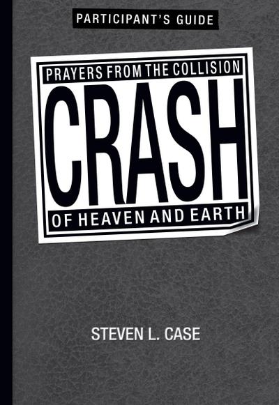 Crash Participant’s Guide