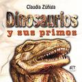 Dinosaurios y sus primos
