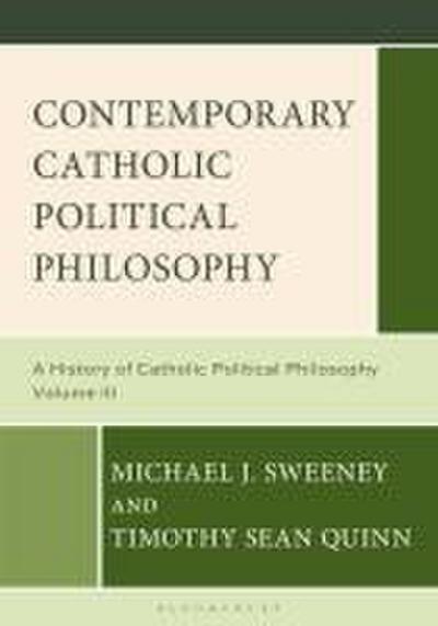 Contemporary Catholic Political Philosophy
