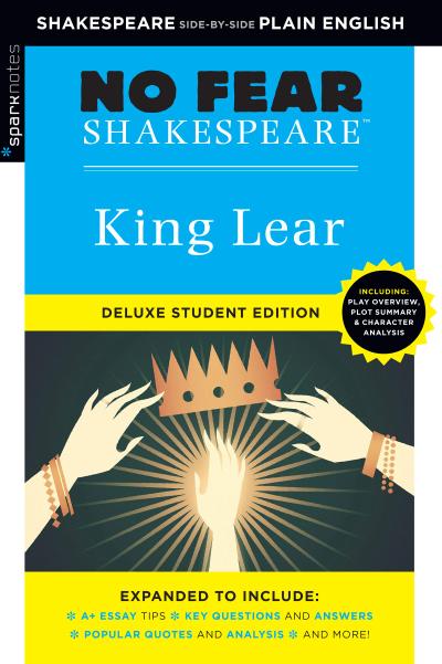 King Lear: No Fear Shakespeare Deluxe Student Edition