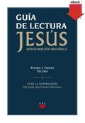 Guía de lectura de "Jesús. Aproximación historica"