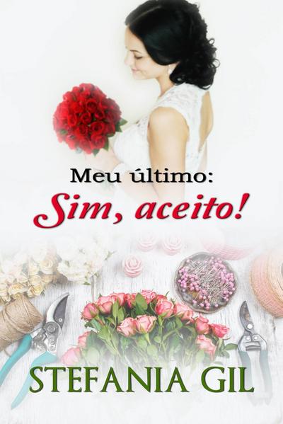 Meu ultimo: Sim, aceito