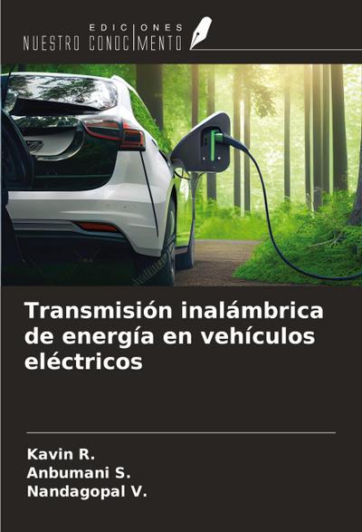 Transmisión inalámbrica de energía en vehículos eléctricos