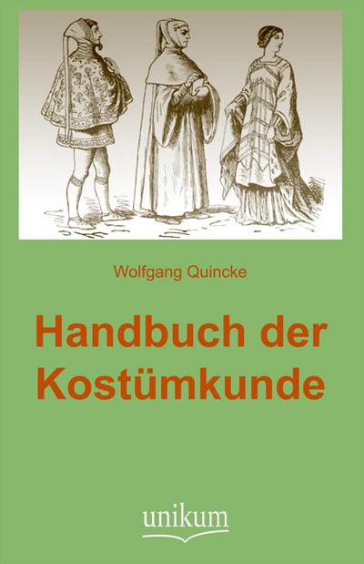 Handbuch der Kostümkunde