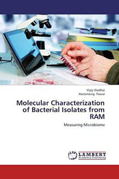 Molecular Characterization of Bacterial Isolates from RAM