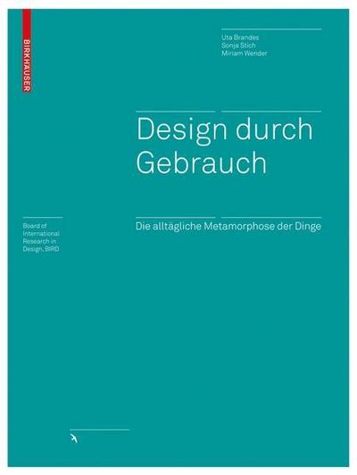 Design durch Gebrauch