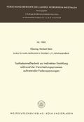 Testfadenmeßtechnik zur indirekten Ermittlung während der Verarbeitungsprozesse auftretender Fadenspannungen