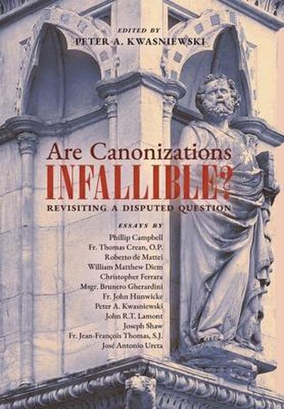 Are Canonizations Infallible?