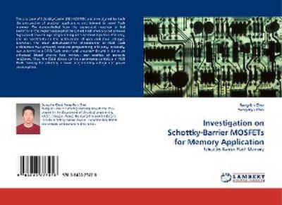 Investigation on Schottky-Barrier MOSFETs for Memory Application