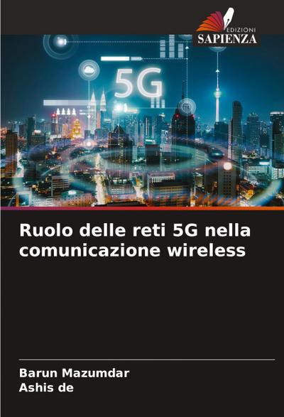 Ruolo delle reti 5G nella comunicazione wireless