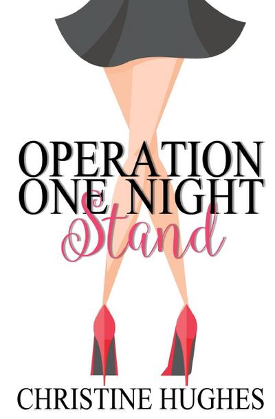 Operation One Night Stand