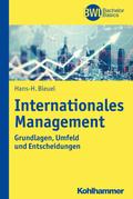 Internationales Management: Grundlagen, Umfeld und ...