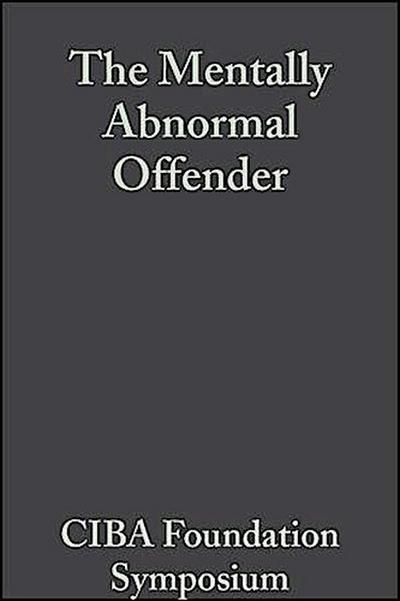 The Mentally Abnormal Offender