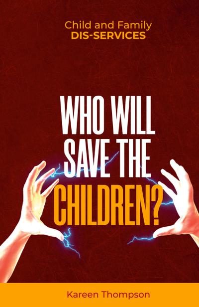 Child and Family Dis-services