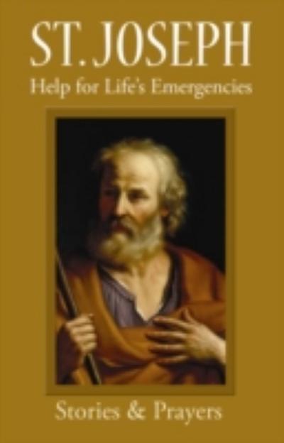 St. Joseph: Help for Life’s Emergencies