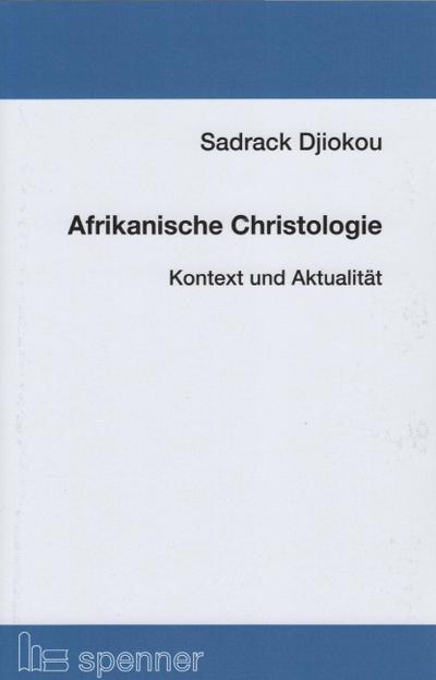 Afrikanische Christologie.