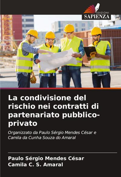 La condivisione del rischio nei contratti di partenariato pubblico-privato