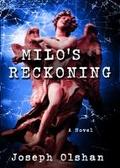 Milo’s Reckoning