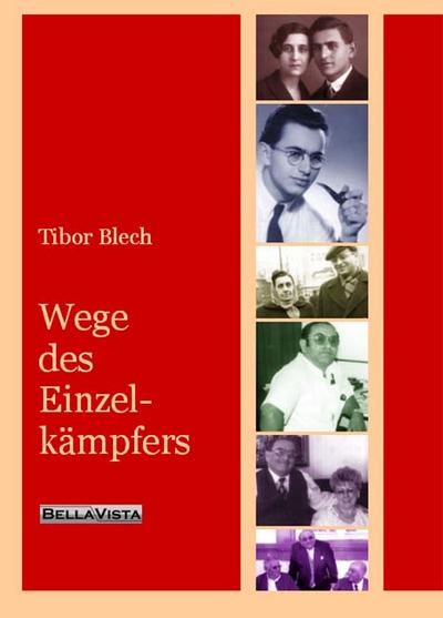 Blech, T: Wege des Einzelkämpfers