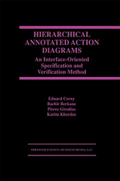 Hierarchical Annotated Action Diagrams