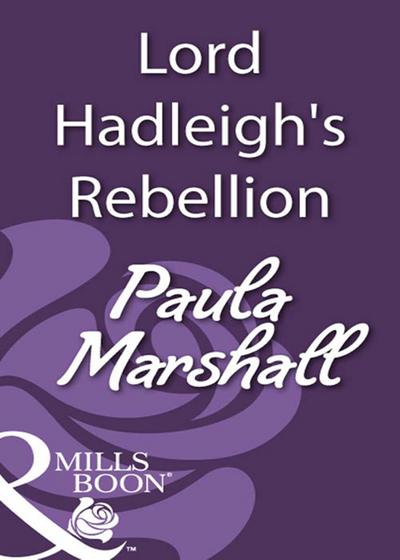 Lord Hadleigh’s Rebellion