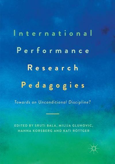 International Performance Research Pedagogies