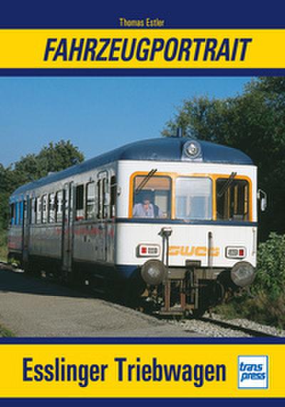 Fahrzeugportrait Esslinger Triebwagen