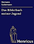 Das Bilderbuch meiner Jugend