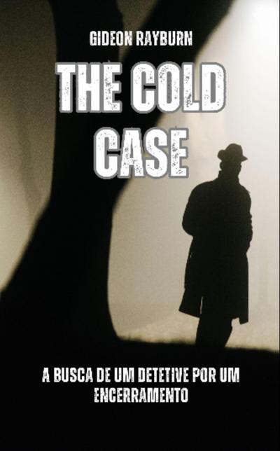 The Cold Case