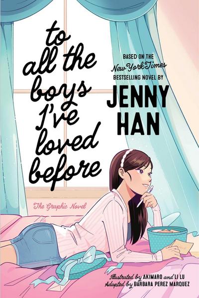 To All the Boys I’ve Loved Before the Graphic Novel