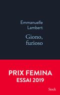 Giono, furioso