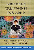 Non-Drug Treatments for ADHD: New Options for Kids, Adults, and Clinicians
