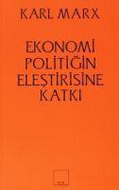 Ekonomi Politigin Elestirisine Katki