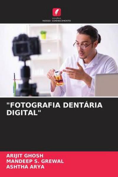 "FOTOGRAFIA DENTÁRIA DIGITAL"