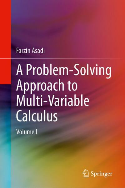A Problem-Solving Approach to Multi-Variable Calculus