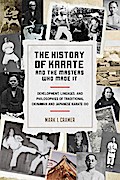 The History of Karate and the Masters Who Made It