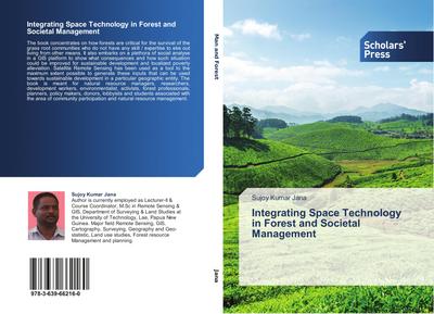 Integrating Space Technology in Forest and Societal Management