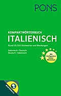 PONS Kompaktwörterbuch Italienisch: Italienisch - Deutsch / Deutsch - Italienisch. Mit 135.000 Stichwörtern & Wendungen. Mit intelligentem Online-Wörterbuch.