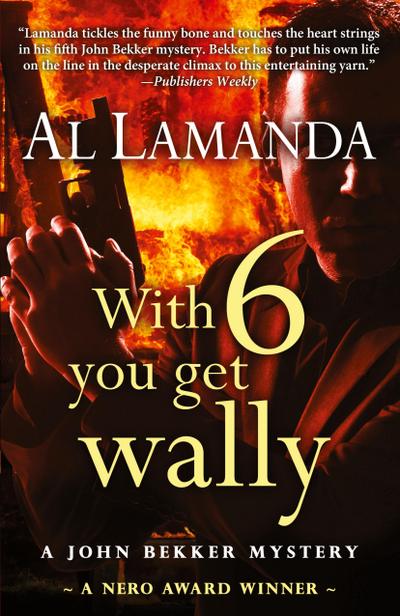 With Six You Get Wally