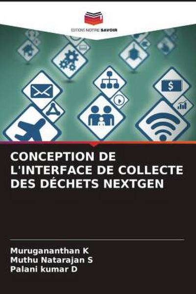 CONCEPTION DE L’INTERFACE DE COLLECTE DES DÉCHETS NEXTGEN