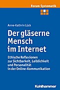 Der gläserne Mensch im Internet
