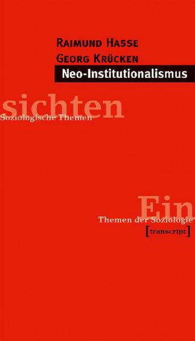 Neo-Institutionalismus