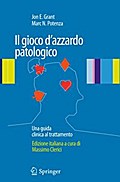 Il gioco d’azzardo patologico