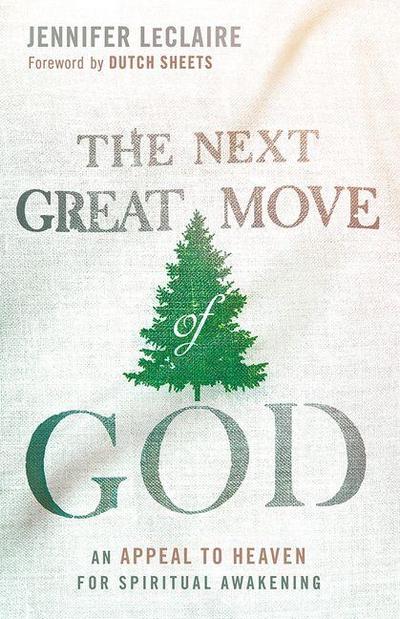 The Next Great Move of God